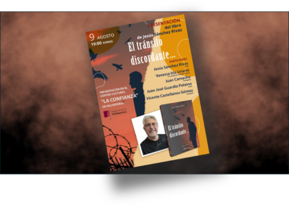 El tránsito discordante,  próximo 9 de agosto en Valdepeñas